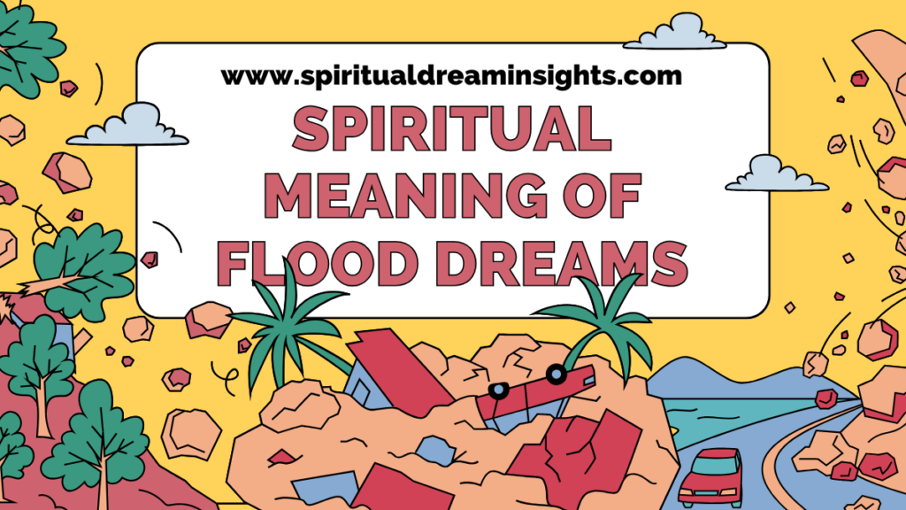 Spiritual Meaning of Flood Dreams