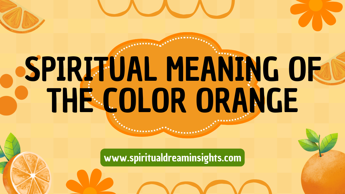 Spiritual Meaning of the Color Orange