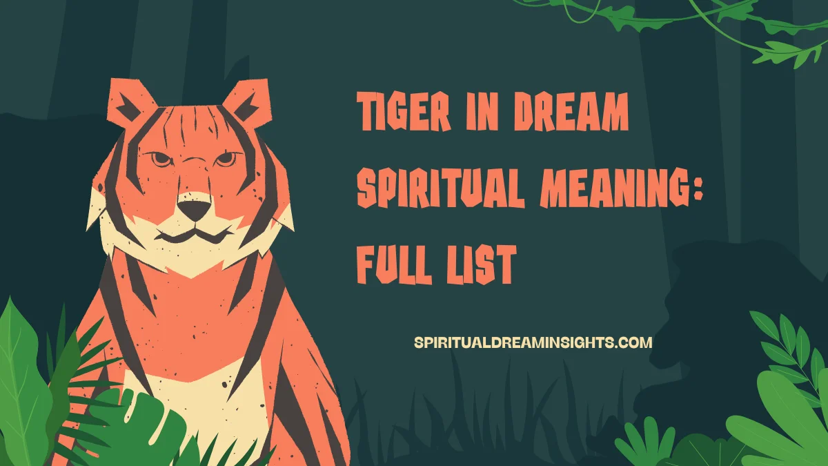 Tiger In Dream Spiritual Meaning