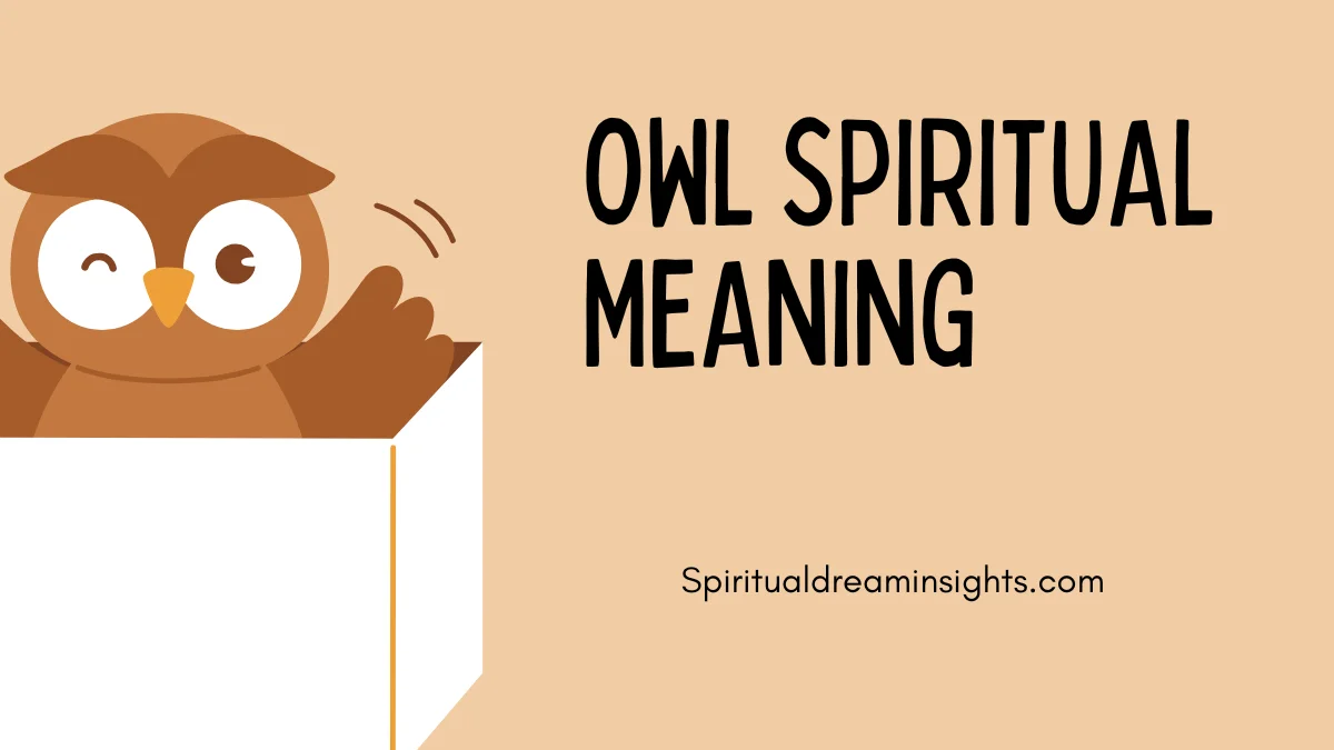 Owl Spiritual Meaning